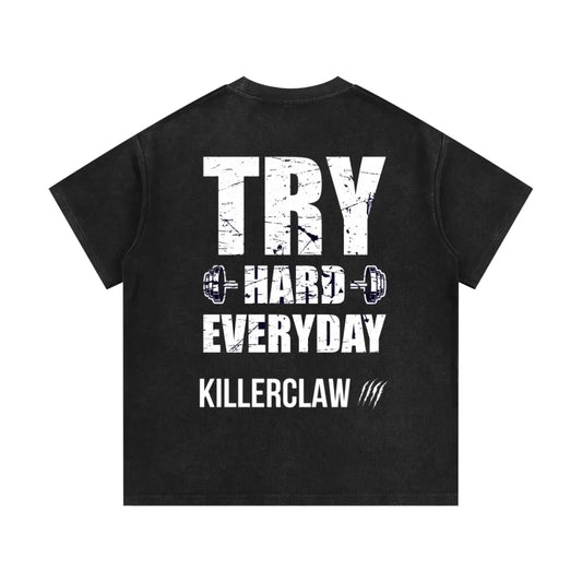 KILLERCLAW® Unisex T-Shirt – Try Hard Everyday