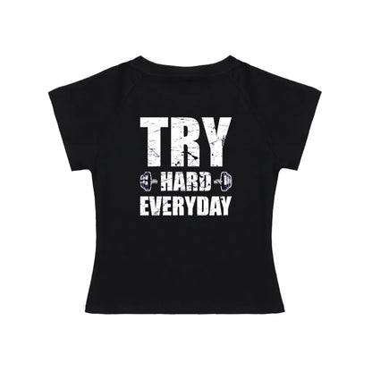 KILLERCLAW®T-Shirt – TRY HARD EVERYDAY – No Excuses - PIA BOLTE® COUTURE
