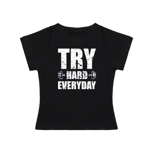 KILLERCLAW®T-Shirt – TRY HARD EVERYDAY – No Excuses - PIA BOLTE® COUTURE