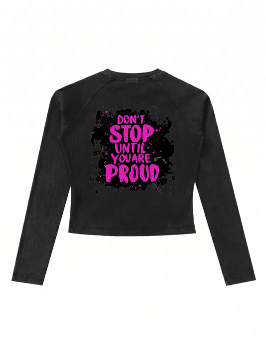 KILLERCLAW Cropped shirt – Don’t Stop Until You’re Proud