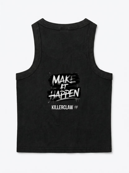 KILLERCLAW® Tank Top – Make It Happen