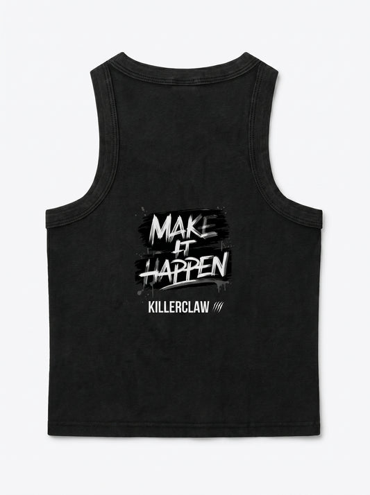KILLERCLAW® Tank Top – Make It Happen