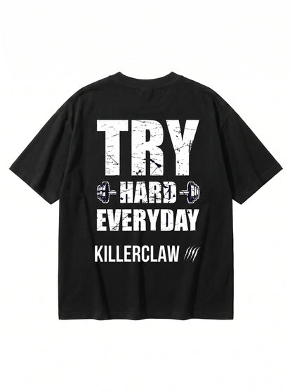 KILLERCLAW® Unisex T-Shirt – Try Hard Everyday